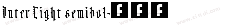 Inter Tight semibol字体转换